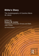 Bitita'S Diary: The Autobiography Of Carolina Maria De Jesus