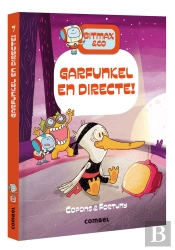 Bitmax & Co. Garfunkel En Directe!