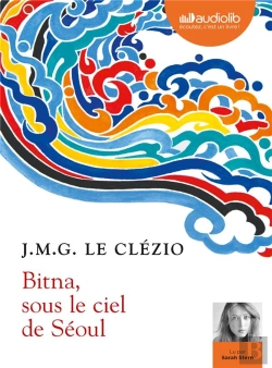 Bertrand.pt - Bitna, Sous Le Ciel De Seoul - Livre Audio 1 Cd Mp3