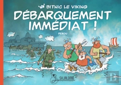 Bertrand.pt - Bitnic Le Viking - T03 - Debarquement Immediat ! - Bitnic Le Viking