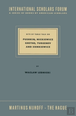 Bertrand.pt - Bits Of Table Talk On Pushkin, Mickiewicz Goethe, Turgenev And Sienkiewicz