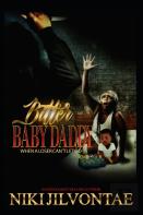 Bitter Baby Daddy