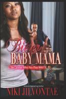 Bitter Baby Mama