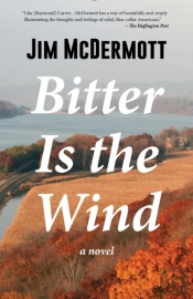 Bitter Is The Wind