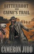 Bitterroot And Caine'S Trail