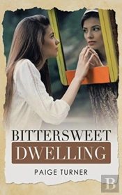 Bittersweet Dwelling