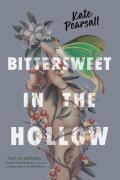 Bittersweet In The Hollow