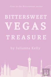 Bittersweet Vegas Treasure