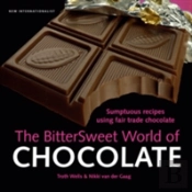 Bittersweet World Of Chocolate