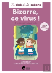 Bizarre, Bizarre, Ce Virus ! (Niveau 3)