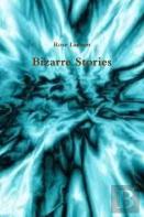 Bizarre Stories