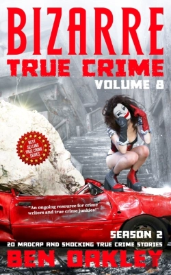 Bertrand.pt - Bizarre True Crime Volume 8
