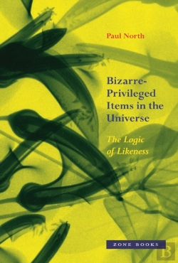 Bertrand.pt - Bizarreâ€“Privileged Items In The Universe Â€“ The Logic Of Likeness