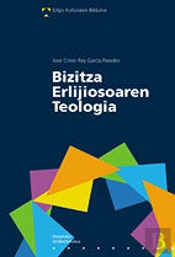 Bizitza Erlijiosoaren Teologia