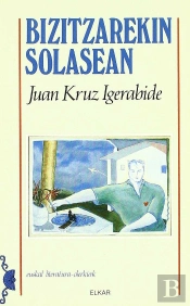 Bizitzarekin Solasean