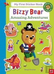 Bizzy Bear: My First Sticker Book: Amazing Adventures