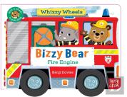 Bizzy Bear Whizzy Wheels: Fire Engine