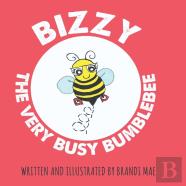 Bizzy The Very Busy Bumblebee