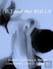 Bj And The Bully