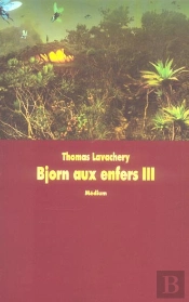 Bjorn Aux Enfers T.3