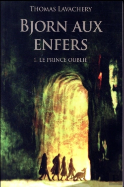 Bertrand.pt - Bjorn Aux Enfers Tome 1 : Le Prince Oublié