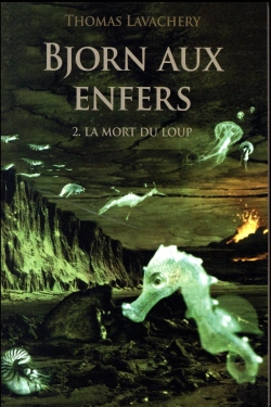 Bertrand.pt - Bjorn Aux Enfers Tome 2 : La Mort Du Loup