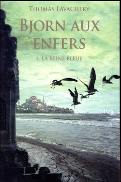 Bertrand.pt - Bjorn Aux Enfers Tome 4 : La Reine Bleue