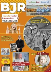 Bjr Mag Royan - Mars 2025 - Numéro 11 : Les Beaux Jours Retrouvés ! Royan Et Côte De Beauté