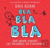 Bla, Bla, Bla