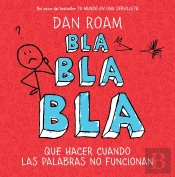 Bla, Bla, Bla