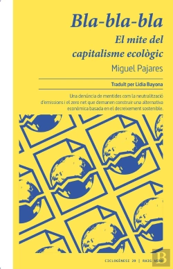 Bertrand.pt - Bla-Bla-Bla. El Mite Del Capitalisme Ecologic