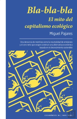 Bertrand.pt - Bla-Bla-Bla. El Mito Del Capitalismo Ecologico