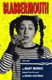 Blabbermouth: The Play