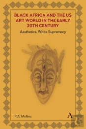 Black Africa And The Us Art World In The Early 20th Century