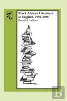 Black African Literature In English, 1992-1996