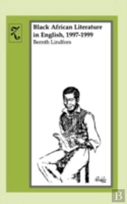 Bertrand.pt - Black African Literature In English 1997-1999