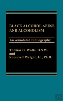 Bertrand.pt - Black Alcohol Abuse And Alcoholism