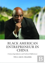 Black American Entrepreneur In China: