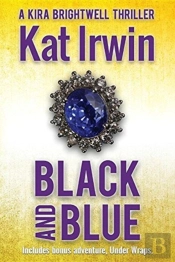 Black And Blue Bonus Edition  A Kira Bri