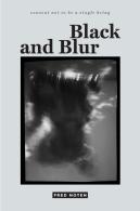 Black And Blur