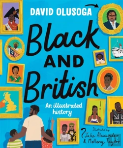 Bertrand.pt - Black And British: An Illustrated History For Young Readers