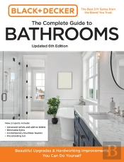 Black And Decker The Complete Guide To Bathrooms 6th Edition
