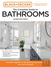 Black And Decker The Complete Guide To Bathrooms Updated 6th Edition