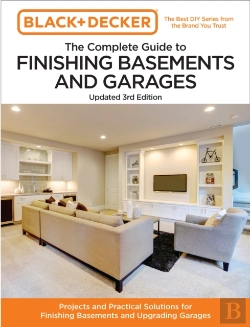 Bertrand.pt - Black And Decker The Complete Guide To Finishing Basements And Garages Updated 3rd Edition