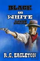 Black And White Justice