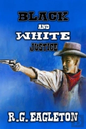 Black And White Justice