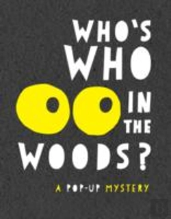 Bertrand.pt - Black And White Pops: Who'S Who In The Woods?