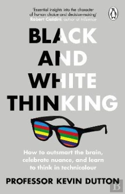 Bertrand.pt - Black And White Thinking