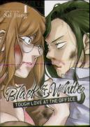 Black And White: Tough Love At The Office Vol. 1