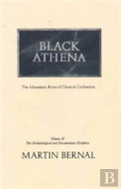 Black Athenathe Archaeological And Documentary Evidence